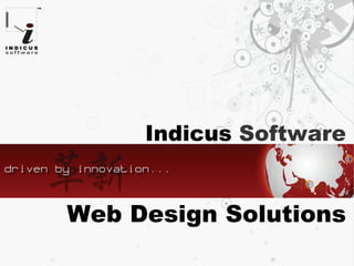 Indicus Software


Web Design Solutions
 