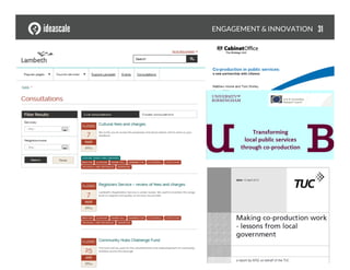 ENGAGEMENT & INNOVATION
 31
 