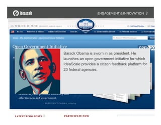 © 2014 Norman Jacknis, IdeaScale. All rights reserved!7/1/2014!
ENGAGEMENT & INNOVATION
 7
 