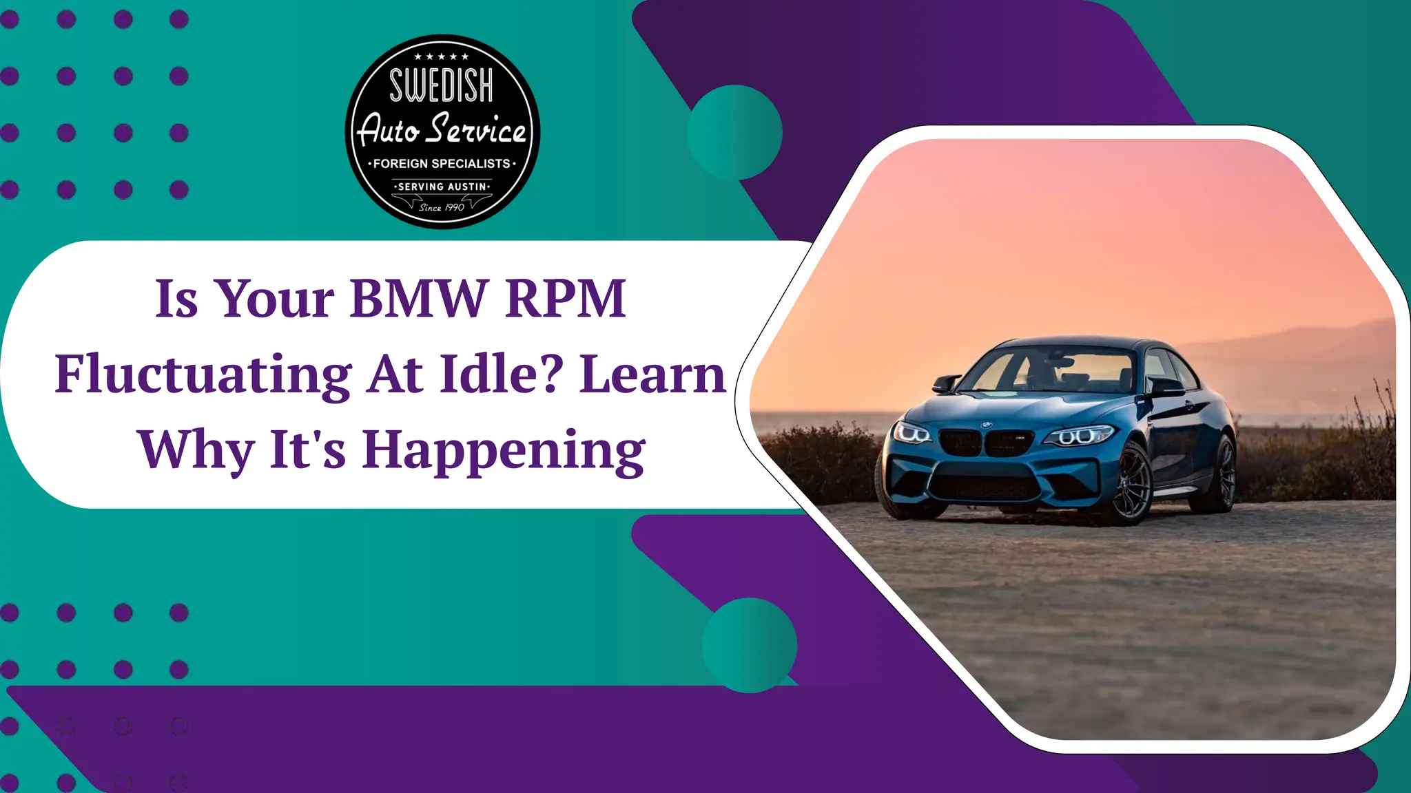 Is Your BMW RPM Fluctuating At Idle Learn Why It's Happening PPT