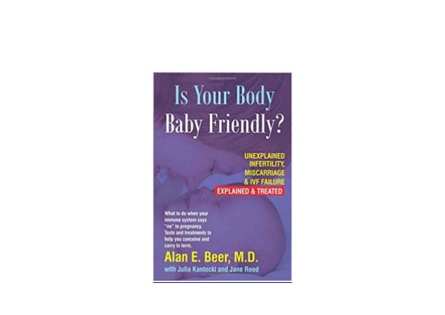 Free Download Ebook Is Your Body Babyfriendly Unexplained Infertility
