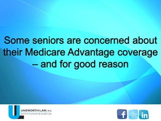 Is Your Medicare Advantage in Danger?