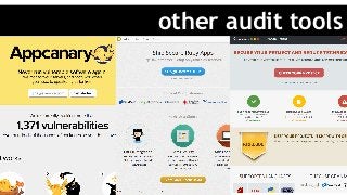 other audit tools
 