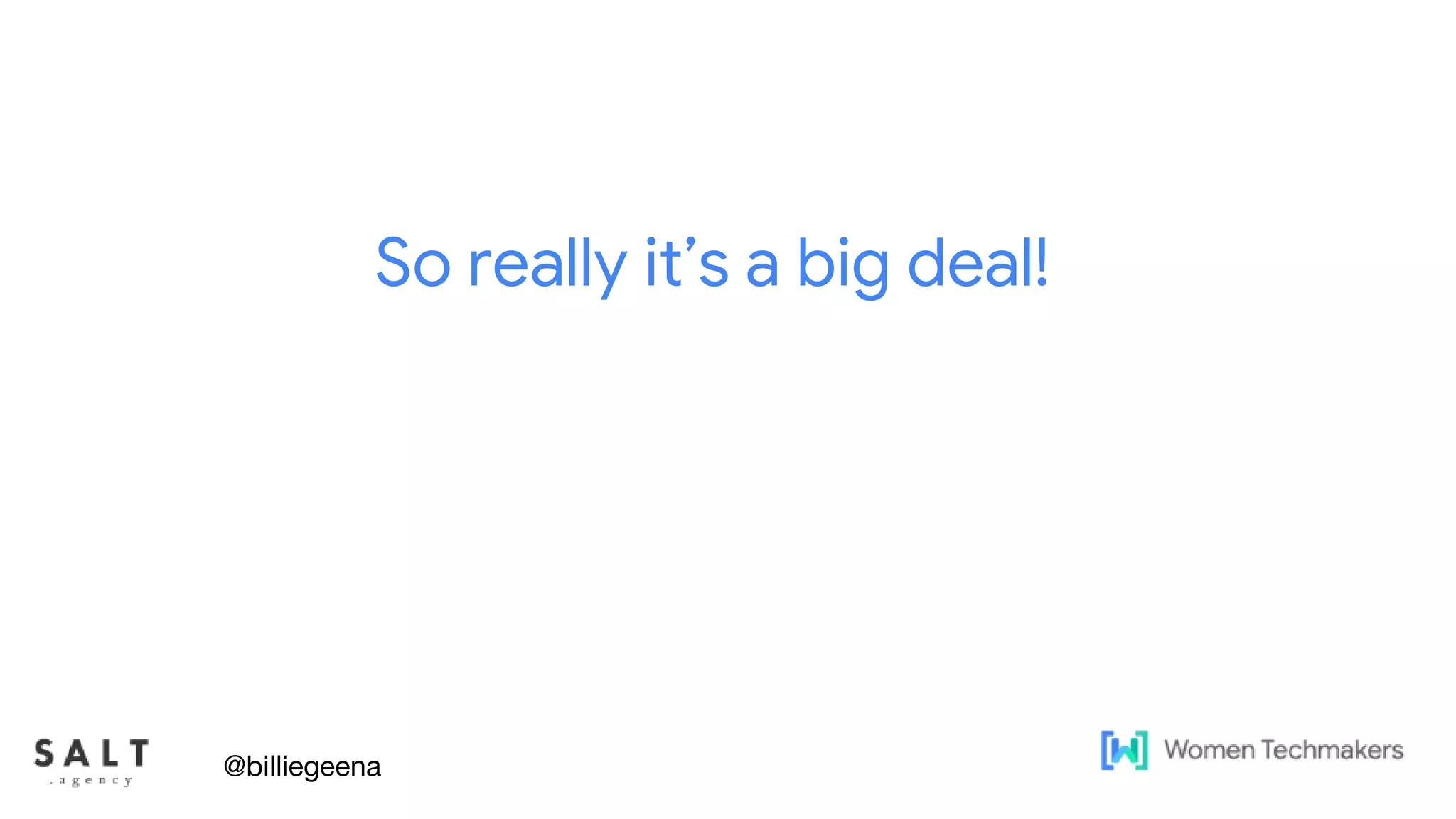 So really it’s a big deal!
@billiegeena
 