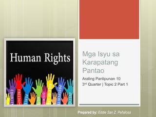 Mga Isyu Sa Karapatang Pantao Ap 10