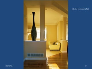 Interior in my son’s flat
2013.10.11. Portfolio of Ivan Szedo photographer 19
 