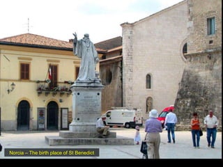 Norcia – The birth place of St Benedict 