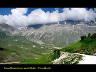 Parco Nazionale dei Monti Sibillini - Piano Grande 