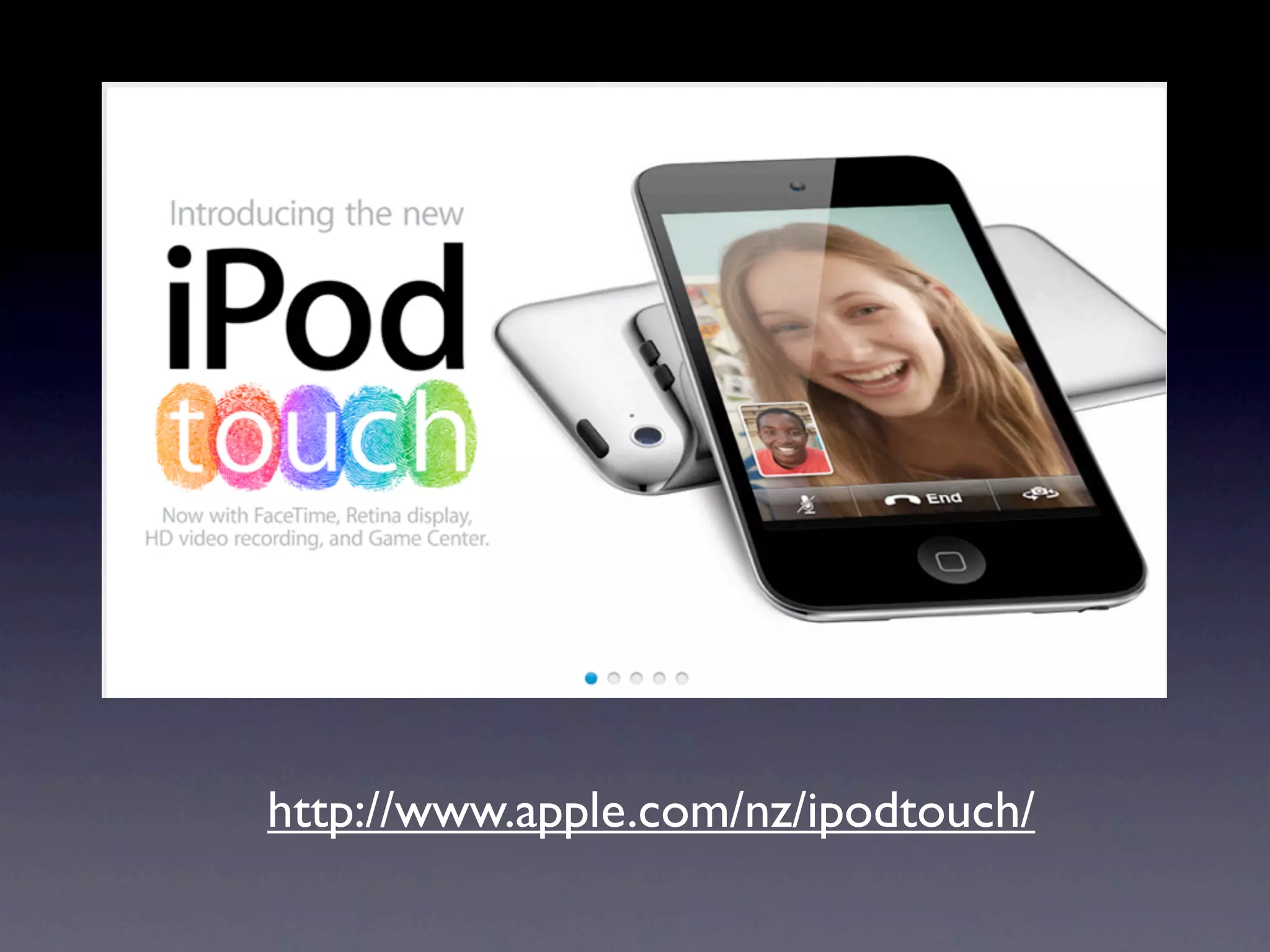 http://www.apple.com/nz/ipodtouch/
 