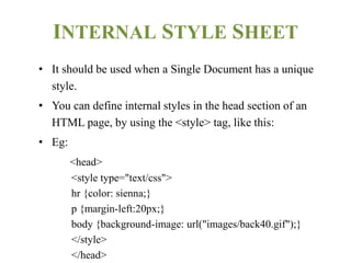Cascading Style Sheet (CSS) | PPTX | Web Design and HTML | Internet