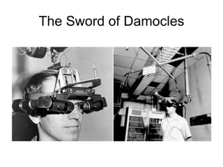 The Sword of Damocles
 