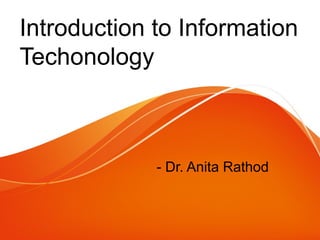 Introduction to Information Technology PPT | PPT