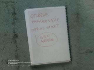 SENIOR-BERATER
Seit Ende 2007 arbeite ich für brandamazing:
als Markenberater.

Marcus Mattes Marken-Workshop, Barcelona, 2008
 