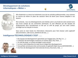 	Un audit, une étude et une analyse de faisabilité