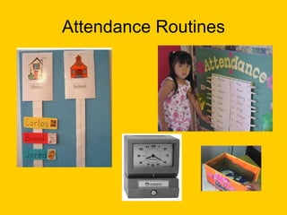 Attendance Routines 