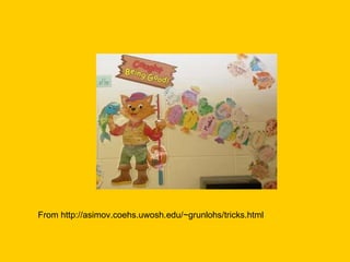 From http://asimov.coehs.uwosh.edu/~grunlohs/tricks.html 