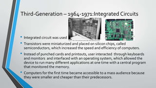 Key Board Third Generation Computer IT-HISTORY-OF-COMPUTER.pptx