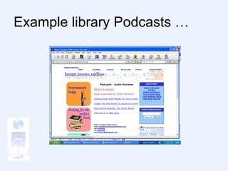 Example library Podcasts … 