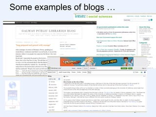 Some examples of blogs …  