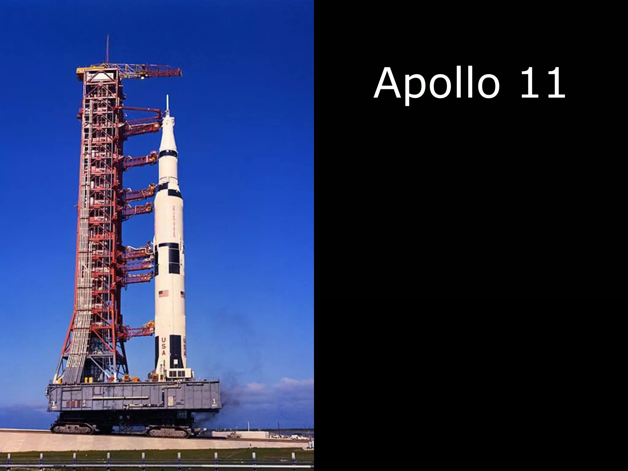 Apollo 11
 