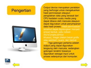 Output Device | PPTX