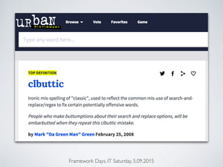 Framework Days. IT Saturday. 5.09.2015
 