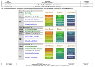 Firma
servicEvolution
Themenbereich
Leitkonzept der Servicialisierung
Druckdatum
18.09.2022
Bearbeiter, Telefon-Nr.
Paul G. Huppertz
+49-1520-9 84 59 62
Thema/Gegenstand
Grundlagen & Grundbegriffe, Modelle & Methoden der Service-Erbringung
IT-Servicekatalog versus Service-Katalog – Abgrenzungen & Unterschiede
Ablage
Servicialisierung
Diskussionspapiere
Dokumentautor
Paul G. Huppertz
Dokumentname
IT-Servicekatalog versus Service-Katalog V01.04.00
Dokumentdatum
18.09.2022
Dokumentseite
53 von 61
Paul G. Huppertz ▪ Schöne Aussicht 41 ▪ 65396 Walluf ▪ +49-61 23-74 04 16 ▪ Paul.G.Huppertz@servicEvolution.com
Die 12 Themenseminare sind im folgenden aufgeführt mit den relevanten Angaben & mit den Angaben zu Einordnung, Inhalten & Ergebnissen.
Online-Themenseminar 01
Obertitel Der Service
Untertitel Definition & Charakteristika
Datum 25.01.2022, 19:00 – 20:00 Uhr
Web-
Links
Ausschreibung & Unterlagen
Buchung & Aufzeichnung
Online-Themenseminar 02
Obertitel Der Service-Konsument
Untertitel Wertschöpfer & Umsatzbringer
Termin 16.02.2022, 19:00 – 20:00 Uhr
Web-
Links
Ausschreibung & Unterlagen
Buchung & Aufzeichnung
Online-Themenseminar 03
Obertitel Das Servuktionsmodell
Untertitel Servuktionsumgebung & Hauptrollen
Termin 05.04.2022, 19:00 – 20:00 Uhr
Web-
Links
Ausschreibung & Unterlagen
Buchung & Aufzeichnung
 