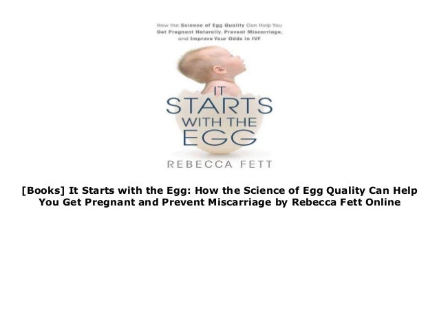 [Books] It Starts with the Egg: How the Science of Egg Quality Can Help