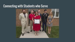 Connecting with Students who Serve
 