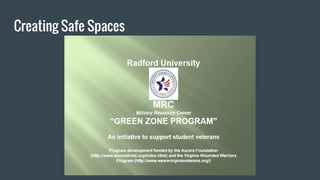 Creating Safe Spaces
 