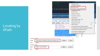 Locating by
XPath
 