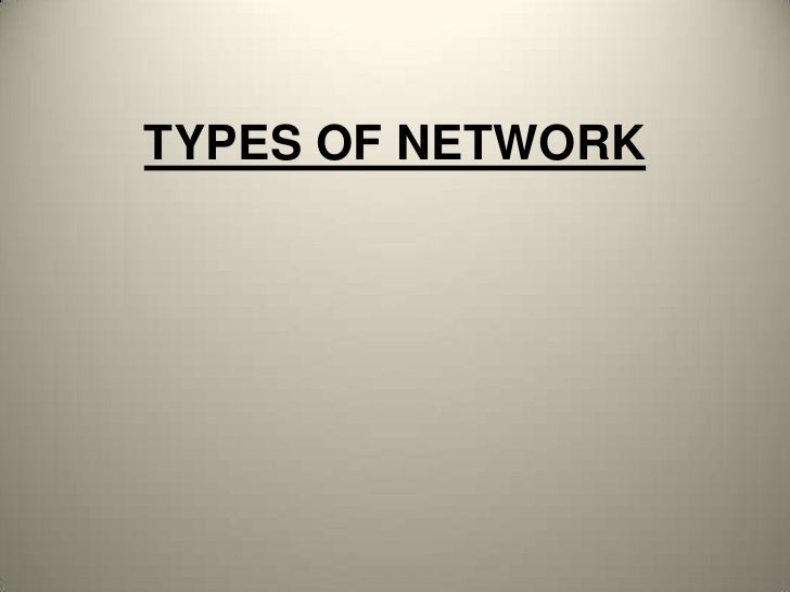 types of network