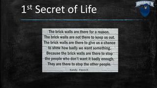 1st Secret of Life
 