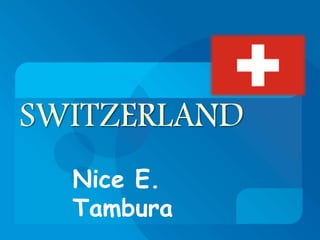 SWITZERLAND Nice E. Tambura  