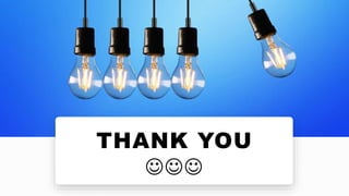 THANK YOU

 