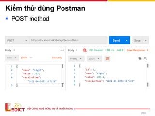Kiểm thử dùng Postman
▪ POST method
239
 