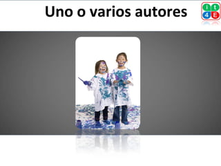 Uno o varios autores
 