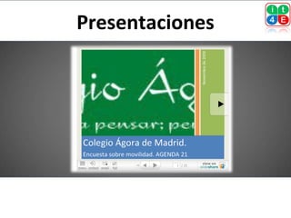 Presentaciones
 