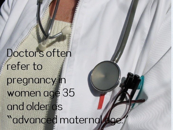 Risk And Benefits Of Motherhood Over 35