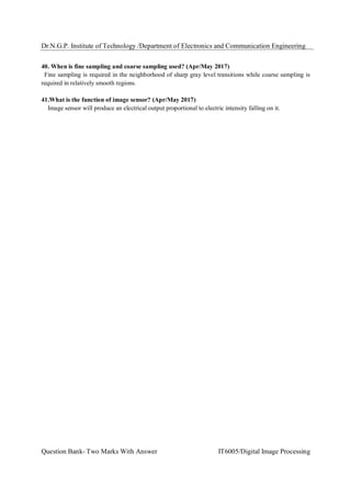 Parma Sampling Computer Divice Example Questions IT6005 digital image processing question bank | PDF