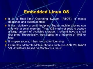 iPhone OS
 The following is Mac OS X Architecture:
24
Kernel Environment
Core Services
Application Services
QuickTime
Classic Carbon Cocoa JDK BSD
 