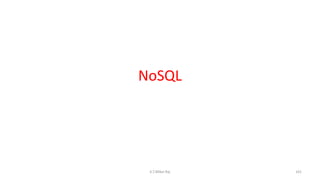 NoSQL
101K.T.Mikel Raj
 