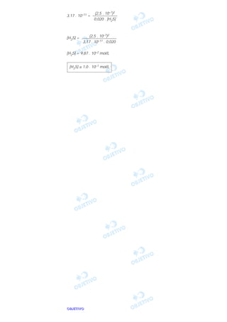 OOOOBBBBJJJJEEEETTTTIIIIVVVVOOOO
3,17 . 10–11 =
[H2S] =
[H2S] = 9,87 . 10–2 mol/L
[H2S] ≅ 1,0 . 10–1 mol/L
(2,5 . 10–7)2
––––––––––––––––––
3,17 . 10–11 . 0,020
(2,5 . 10–7)2
–––––––––––––
0,020 . [H2S]
 