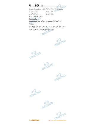 4 AA
Se z ʦ ‫,ރ‬ então z6 – 3 ͉z͉4 (z2 –
––
z 2) –
––
z 6 é igual a
a) (z2 –
––
z 2)3. b) z6 –
––
z 6.
c) (z3 –
––
z 3)2. d) (z –
––
z )6.
e) (z –
––
z )2 (z4 –
––
z 4).
Resolução
Lembrando que ͉z͉2 = z .
–
z, temos: ͉z͉4 = z2 . –
z2
Assim:
z6 – 3 ͉z͉4 (z2 – –
z2) – –
z6 = z6 – 3 . z2 . –
z2 . (z2 – –
z2) – –
z6 =
= z6 – 3z4 . –
z2 + 3z2 –
z4 – –
z6 = (z2 – –
z2)3
IITTAA —— ((11ºº DDIIAA)) –– DDEEZZEEMMBBRROO//22001133
 