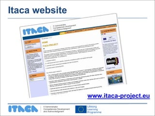 Itaca website 
www.itaca-project.eu 
 