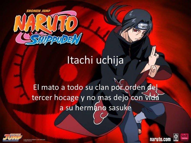 Porque Itachi Mato A Su Clan