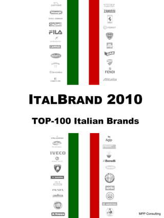 MPP Consulting
TOP-100 Italian Brands
ITALBRAND 2010
 