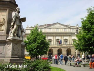 La Scala, Milan 