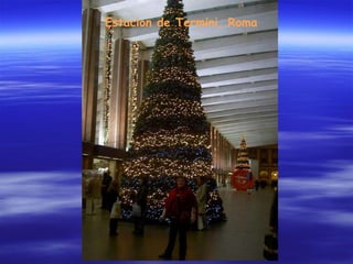 Estacion de Termini, Roma