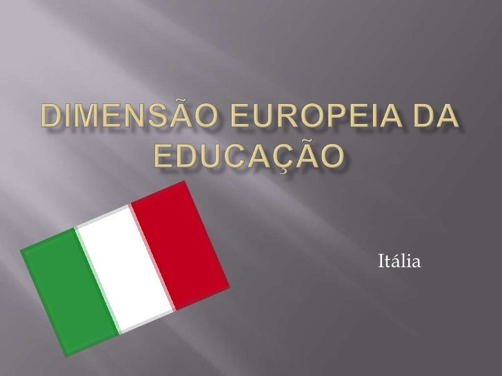 Dimensão Europeia da Educação<br />Itália<br />